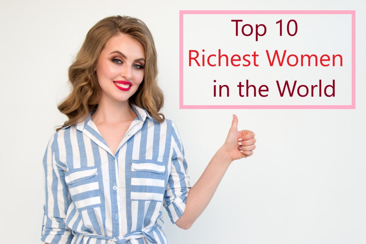 top 10 most richest girl in the world