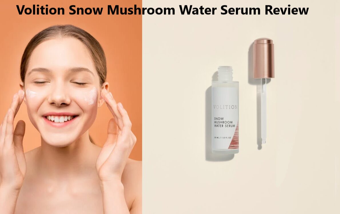 Volition snow mushroom water serum review